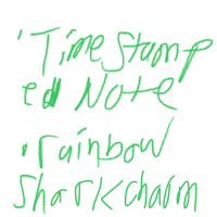 a green handwritten note with the words time stamped note rainbow sharkchain